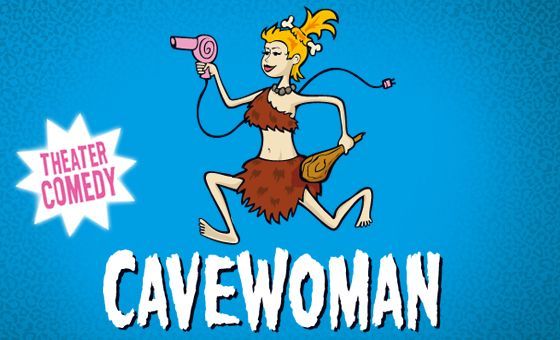 Bild zu Cavewoman - Theater Comedy