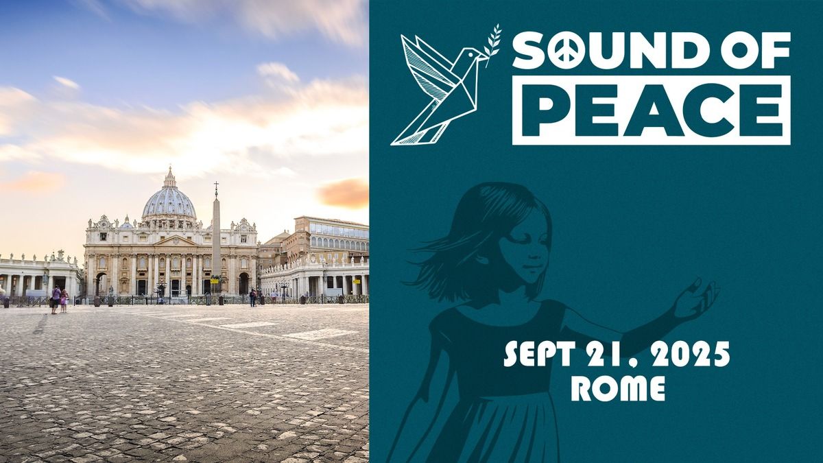 Bild zu Weltfriedenskonzert SOUND OF PEACE: Internationales Benefiz-Konzert als Zeichen des Friedens erstmals vor der ehrwürdigen Kulisse des Petersplatzes