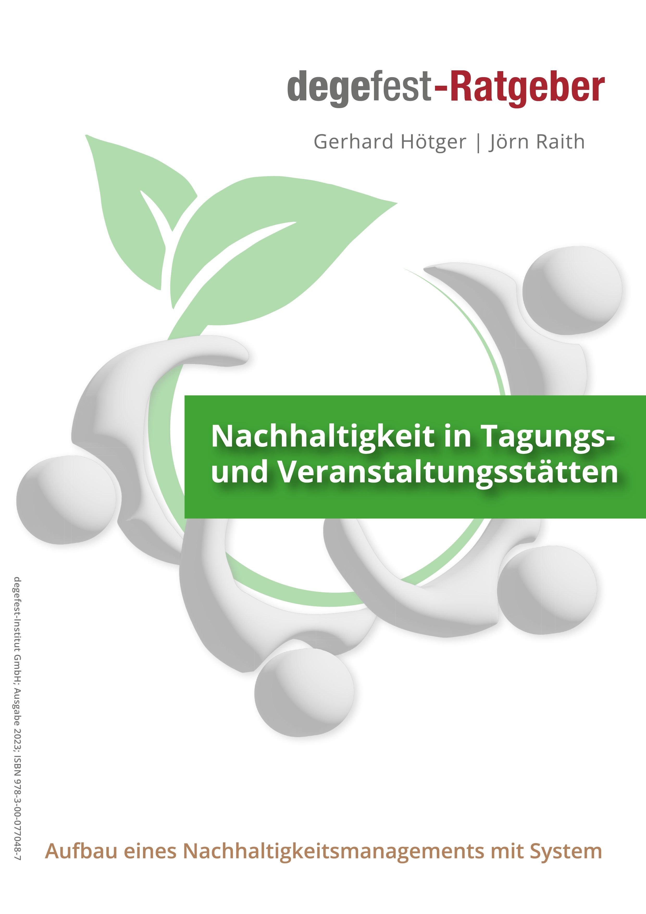 Bild zu  Ab sofort auch als PDF: degefest-Ratgeber: „Nachhaltigkeit in Tagungs- und Veranstaltungstätten“