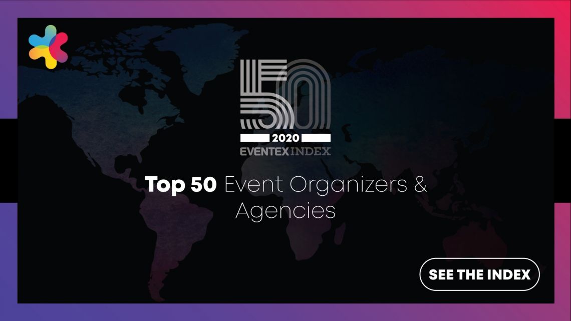 Bild zu Eventex Index:The Top 50 Event Organizers and Agencies for 2020