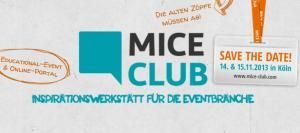 Bild zu MICE Club: Startschuss für die Teilnehmerregistrierung des neuen Educational-Formats für die MICE- und Eventbranche 