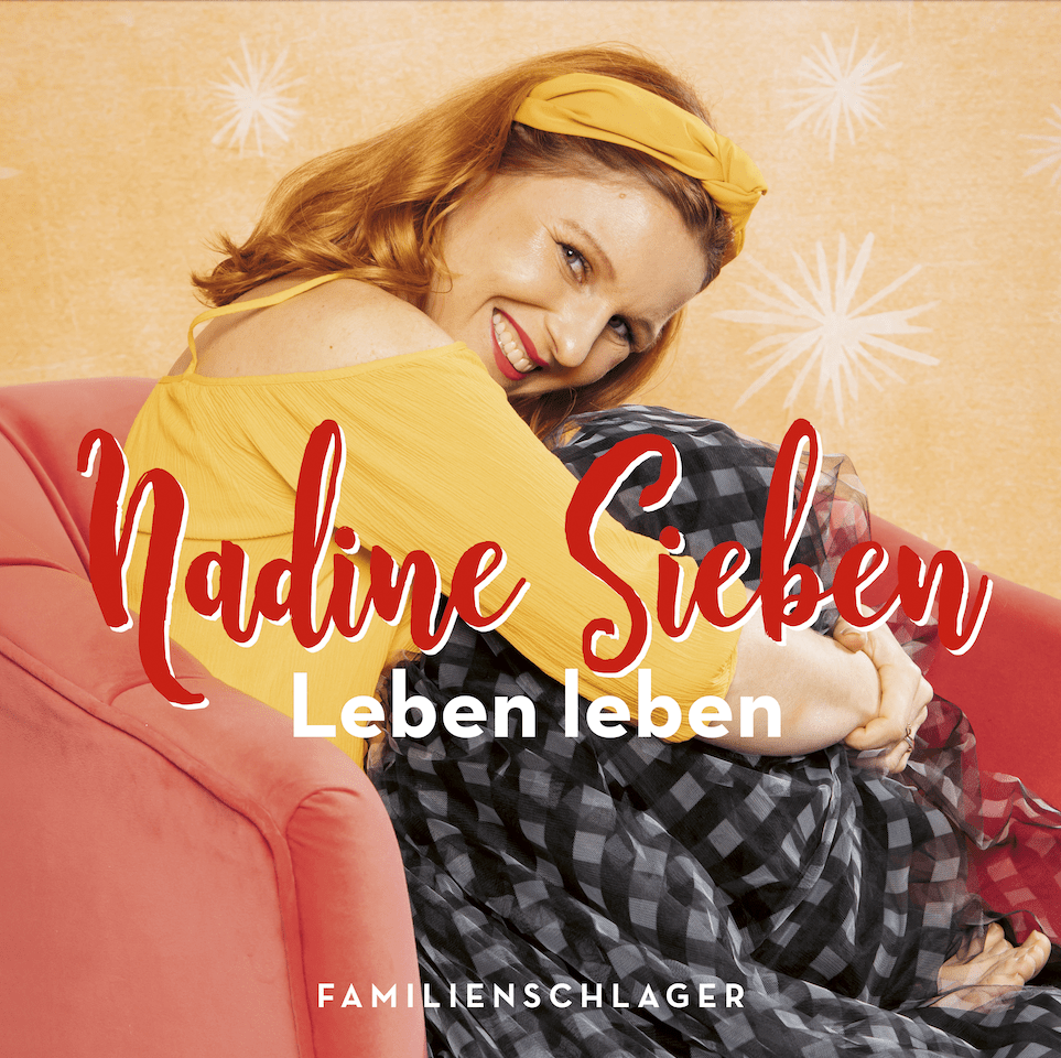 Bild zu Nadine Sieben präsentiert mit ihrem Album „Leben leben“ das neue Genre „Familienschlager“ 