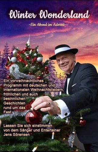 Bild zu Winter Wonderland Show – Sänger und Entertainer Jens Sörensen