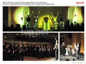 Bild zu tap act Band 'Beat it! Move it!' verwandelt Banker mit einem einzigartigen Showcase in Percussionisten
